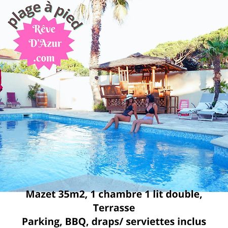 Reve D'Azur, Mazet En Bord De Mer, Parking, Piscine Partagee, Terrasse Bbq & Draps Inclus La Nartelle, 1 Salon, 1 Chambre, 1 Cuisine , 1 Sdb Sainte-Maxime Eksteriør billede